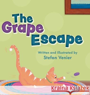 The Grape Escape Stefan Venier 9781039135130 FriesenPress - książka