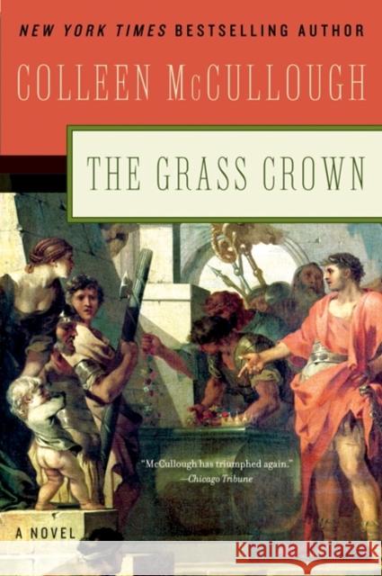 The Grass Crown Colleen McCullough 9780061582394 Avon a - książka