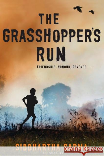 The Grasshopper's Run Siddhartha Sarma 9781408809402 Bloomsbury Publishing PLC - książka