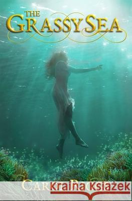 The Grassy Sea Carol Riggs 9798463197009 Independently Published - książka