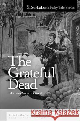 The Grateful Dead Tales From Around the World Heiner, Heidi Anne 9781453825235 Createspace - książka