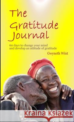 The Gratitude Journal Gwyneth Wint 9781471026539 Lulu.com - książka