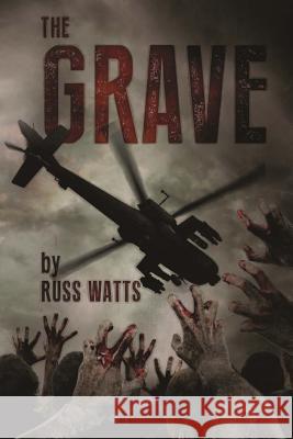 The Grave Russ Watts 9781925047394 Severed Press - książka