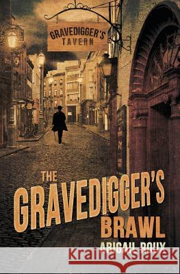 The Gravedigger's Brawl Abigail Roux 9781937551537 Riptide Publishing - książka