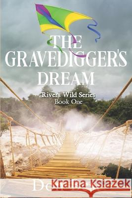 The Gravedigger's Dream Don Best 9781946758521 Brimstone Fiction - książka