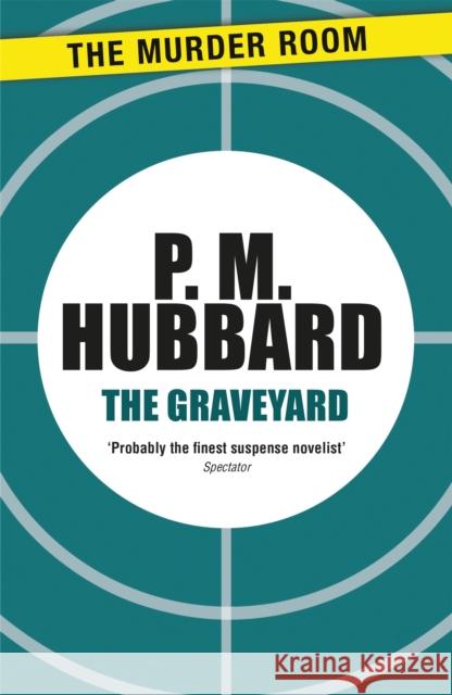 The Graveyard Hubbard, P. M. 9781471900693  - książka