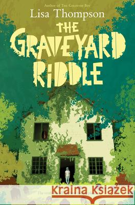 The Graveyard Riddle: A Goldfish Boy Novel Thompson, Lisa 9781338679038 Scholastic Press - książka