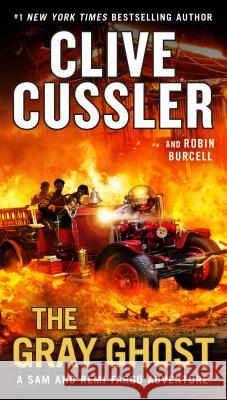 The Gray Ghost Clive Cussler 9780735218987 G.P. Putnam's Sons - książka