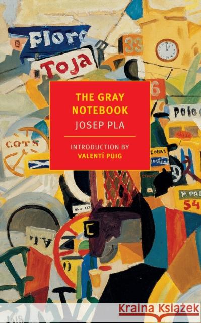 The Gray Notebook Josep Pla 9781590176719 The New York Review of Books, Inc - książka