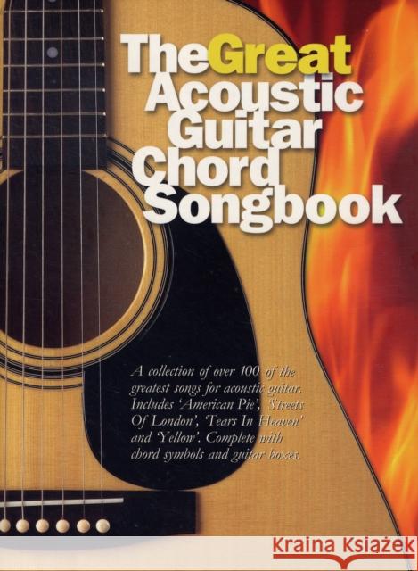 The Great Acoustic Guitar Chord Songbook   9780711987579 Hal Leonard Europe Limited - książka