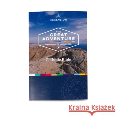 The Great Adventure Catholic Bible: Paperback Edition Cavins, Jeff 9781950784622 Ascension Press - książka