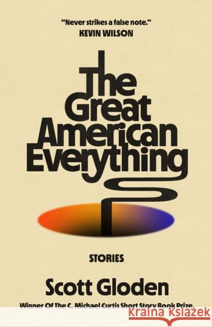 The Great American Everything Scott Gloden 9798885740128 Hub City Press - książka