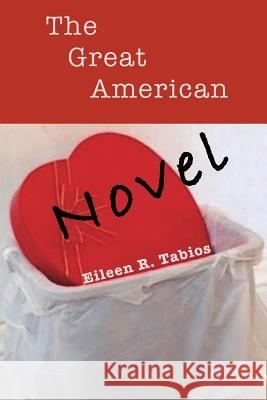 The Great American Novel Eileen R. Tabios 9781732302570 Paloma Press - książka