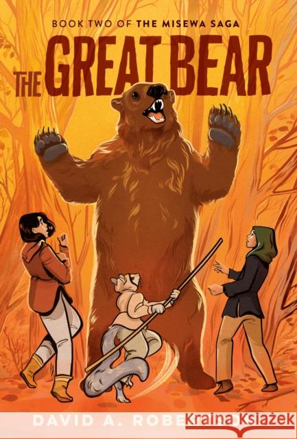 The Great Bear: The Misewa Saga, Book Two David A. Robertson 9780735266131 Puffin Books - książka