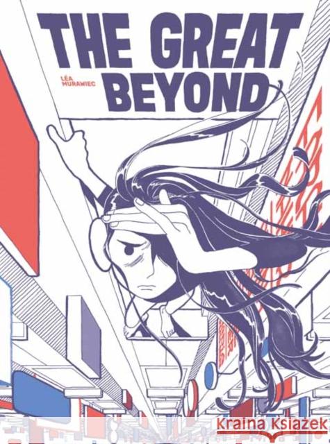 The Great Beyond L?a Murawiec 9781770466777 Drawn and Quarterly - książka