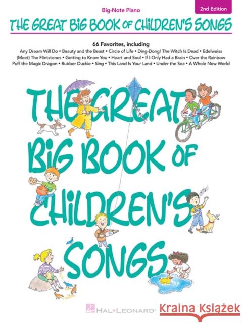 The Great Big Book of Children's Songs Hal Leonard Publishing Corporation 9781480342828 Hal Leonard Corporation - książka