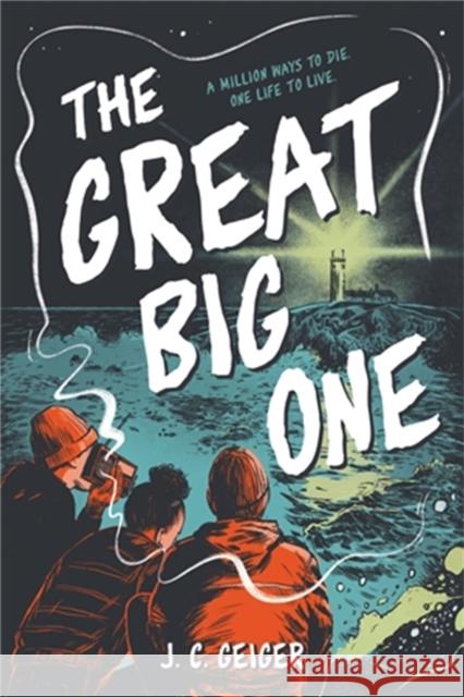 The Great Big One J. C. Geiger 9780316104654 Little, Brown Books for Young Readers - książka