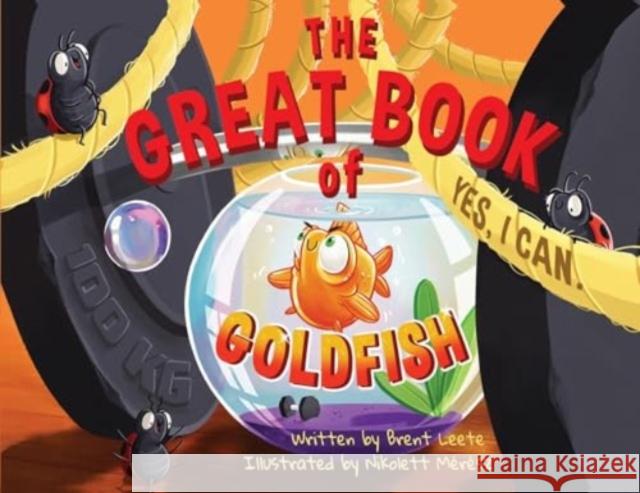 The Great Book of Goldfish Brent Leete 9781838758318 Nightingale Books - książka