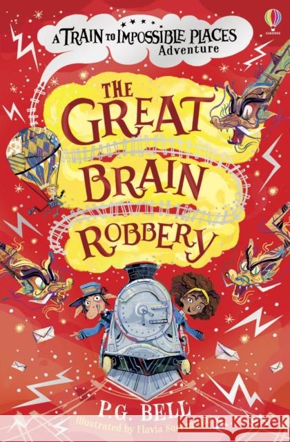 The Great Brain Robbery P. G. Bell Flavia Sorrentino  9781474972215 Usborne Publishing Ltd - książka