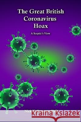 The Great British Coronavirus Hoax Nicholas Kollerstrom 9781916182158 New Alchemy Press - książka