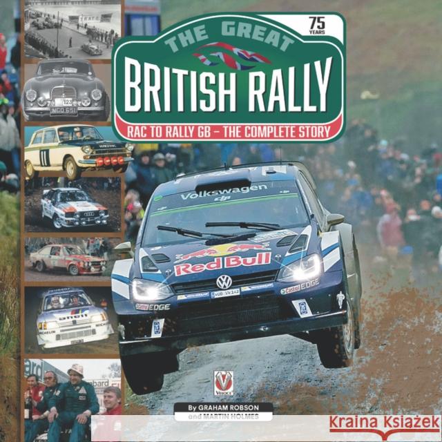 The Great British Rally: RAC to Rally GB - the Complete Story Graham Robson 9781787117365 David & Charles - książka