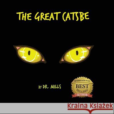The Great Catsbe Dr Mills 9780997322385 Enigami & Rednow - książka