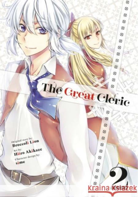 The Great Cleric 2 Hiiro Akikaze Broccoli Lion Sime 9781646517640 Kodansha America, Inc - książka