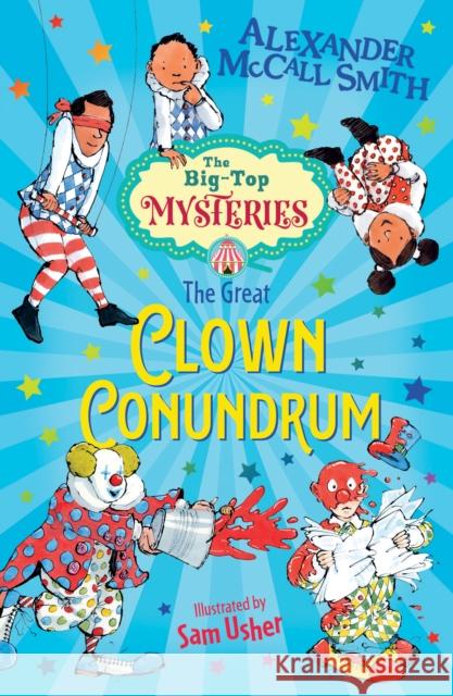 The Great Clown Conundrum Alexander McCall Smith 9781781128800 Barrington Stoke Ltd - książka