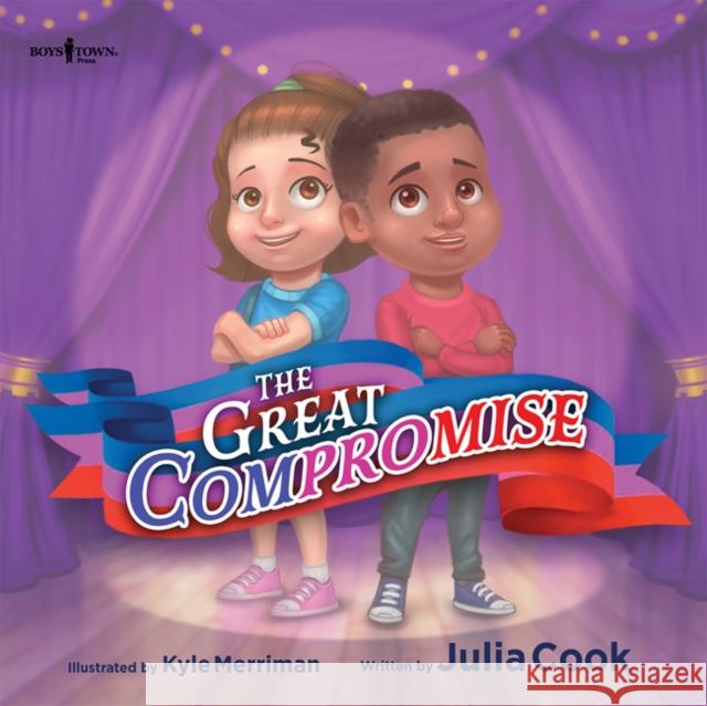 The Great Compromise: Volume 2 Cook, Julia 9781944882440 Boys Town Press - książka