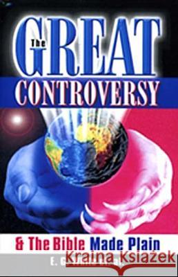 The Great Controversy & The Bible Made Plain White, Ellen G. 9781572580954 Teach Services, Inc. - książka