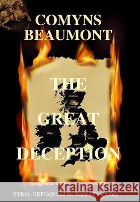 THE GREAT DECEPTION Hardback Comyns Beaumont 9781326673284 Lulu.com - książka