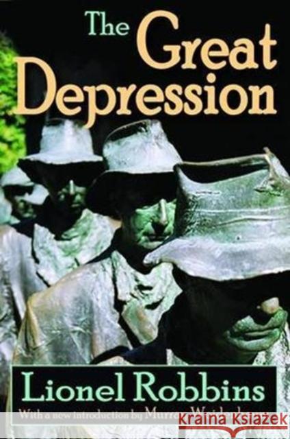 The Great Depression Stephen Longrigg Lionel Robbins 9781138536029 Routledge - książka