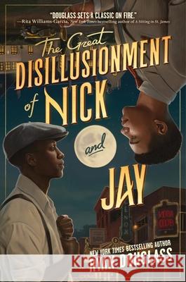 The Great Disillusionment of Nick and Jay Ryan Douglass 9780063312487 HarperCollins - książka
