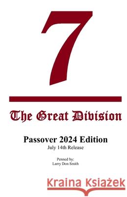 The Great Division Larry Don Smith Corbie Dale Grimes Shalom Tom Beshears 9781547132737 Createspace Independent Publishing Platform - książka