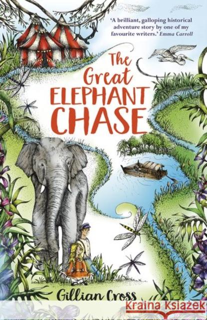 The Great Elephant Chase Gillian Cross   9780192774521 Oxford University Press - książka