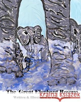 The Great Elephant Rescue Miss Gale Nemec 9781460987315 Createspace - książka