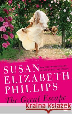 The Great Escape Susan Elizabeth Phillips 9780062106124 Harperluxe - książka