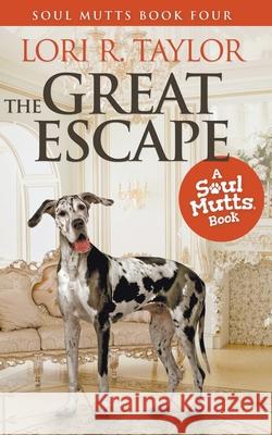 The Great Escape Lori R Taylor 9798201688615 Sterling & Stone - książka