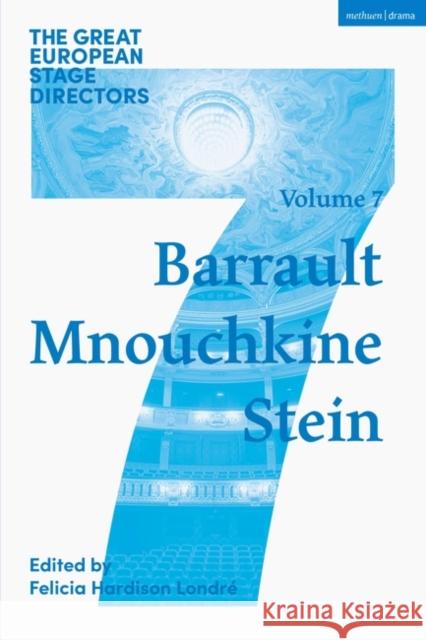 The Great European Stage Directors Volume 7  9781350445833 Bloomsbury Publishing PLC - książka