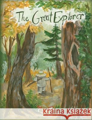 The Great Explorer Amanda Marie 9781951157029 Amanda Zook - książka