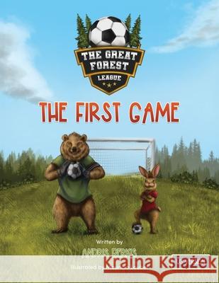 The Great Forest League: The First Game Andris Berkis 9789198947410 Andris Berkis - książka