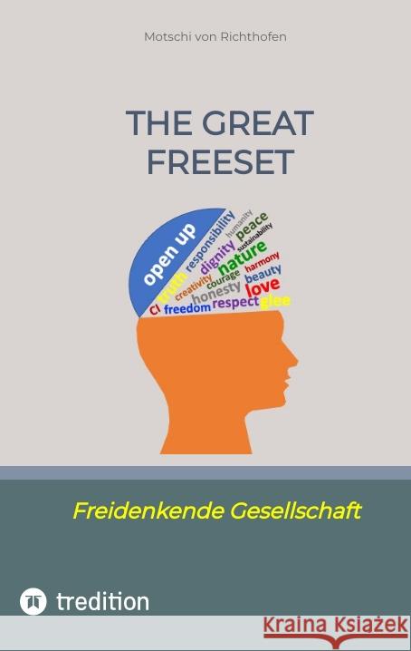 The Great FreeSet Richthofen, Motschi von 9783347574205 tredition - książka
