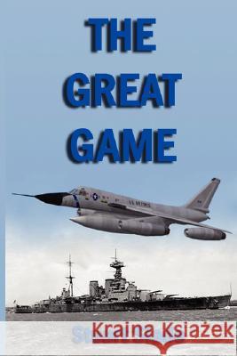 The Great Game Stuart Slade 9781435704428 Lulu.com - książka