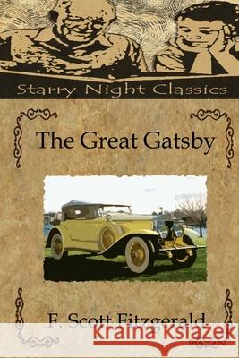 The Great Gatsby Richard S. Hartmetz F. Scott Fitzgerald 9781481105538 Createspace Independent Publishing Platform - książka