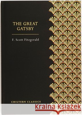 The Great Gatsby Francis Scott Fitzgerald 9781914602917 Chiltern Publishing - książka