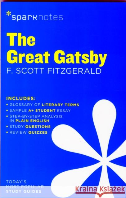 The Great Gatsby SparkNotes Literature Guide SparkNotes 9781411469570 Spark - książka