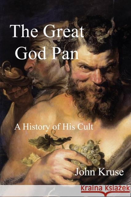 The Great God Pan John Kruse 9781838132453 Green Magic Publishing - książka