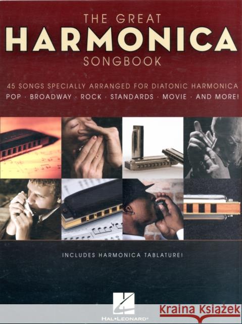 The Great Harmonica Songbook Hal Leonard Publishing Corporation 9781423456575 Hal Leonard Corporation - książka