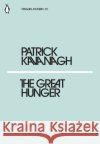 The Great Hunger Patrick Kavanagh 9780241339343 Penguin Books Ltd