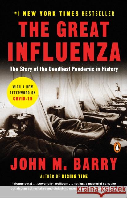 The Great Influenza: The Story of the Deadliest Pandemic in History Barry, John M. 9780143036494 Penguin Books - książka